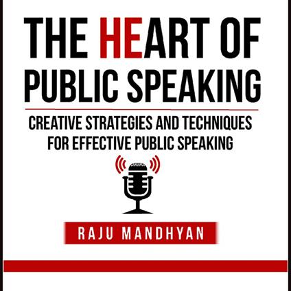 HeART of Public Speaking, The