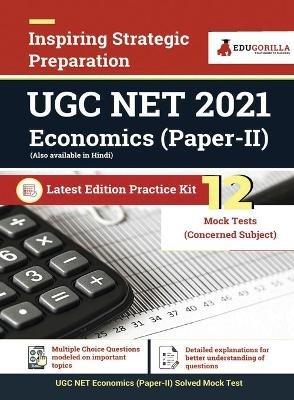 NTA UGC NET/JRF Economics Book 2023 - Concerned Subject: Paper II (English Edition) - 12 Mock Tests (1200 Solved Questions) with Free Access to Online Tests - Edugorilla Prep Experts - cover