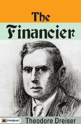The Financier - Theodore Dreiser - cover