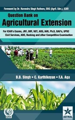 Question Bank on Agricultural Extension - B B Singh - cover