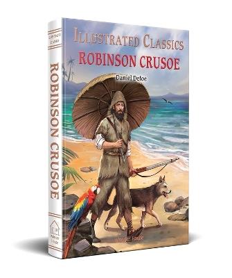 Illustrated Classics - Robinson Crusoe - Daniel Defoe - cover