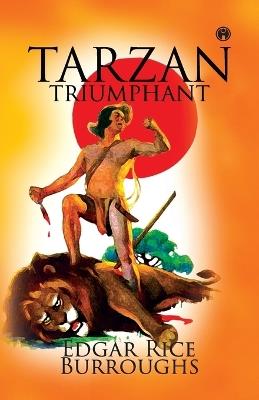 Tarzan Triumphant - Edgar Rice Burroughs - cover
