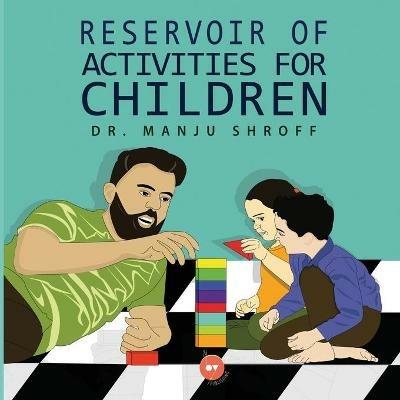 Reservoir of Activities for Children - Manju Shroff - cover