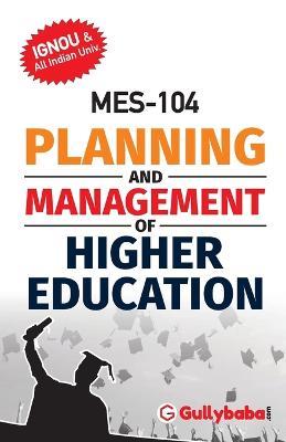 Mes-104 Planning and Management of Higher Education - Gullybaba Com Panel - cover