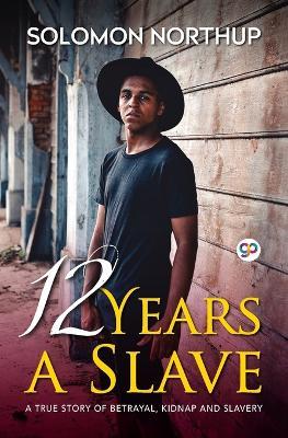 12 Years A Slave - Solomon Northup - cover