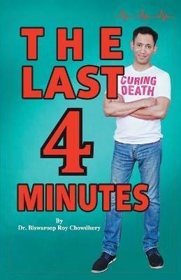 The Last 4 Minutes - Biswaroop Chowdhury Roy - cover