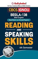 BEGLA-138 Reading & Speaking Skills