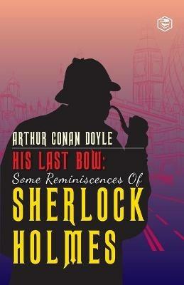 His Last Bow - Arthur Conan Doyle - cover