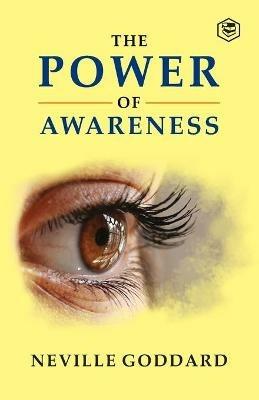 The Power of Awareness - Neville Goddard - cover