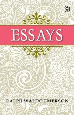 Essays - Ralph Waldo Emerson - cover