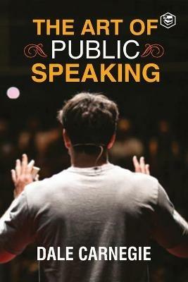 The Art Of Public Speaking - Dale Carnegie - cover