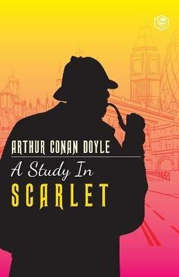 A Study In Scarlet - Arthur Conan Doyle - cover