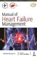 Manual of Heart Failure Management - Harikrishnan S - cover