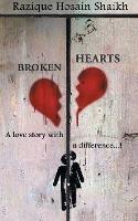 Broken Hearts - Razique Shaikh Hosain - cover
