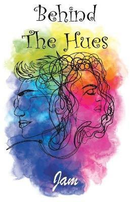 Behind the hues - Jam - cover