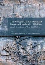 The Portuguese, Indian Ocean and European Bridgeheads, 1500-1800