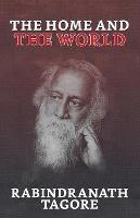 The Home and the World - Rabindranath Tagore - cover