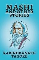 Mashi, And Other Stories - Rabindranath Tagore - cover