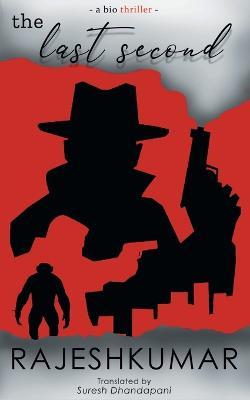 The Last Second - Rajeshkumar - cover