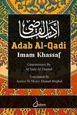 Adab Al-Qadi - Imam Khassaf - cover