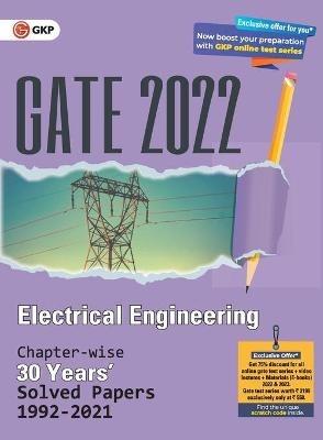 Gate 2022 Electrical Engineering 30 Years Chapterwise Solved Paper (1992-2021) - G K Publications (P) Ltd - cover
