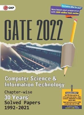 Gate 2022 Computer Science and Information Technology - 30 Years Chapter Wise Solved Papers (1992-2021). - G K Publications (P) Ltd - cover