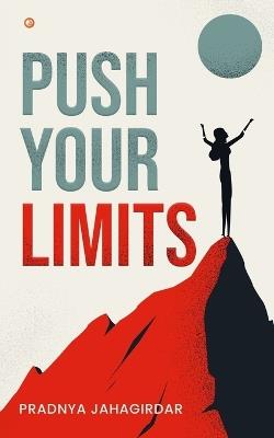 Push Your Limits - Pradnya Jahagirdar - cover