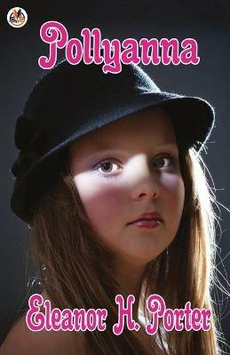 Pollyanna - Eleanor H Porter - cover