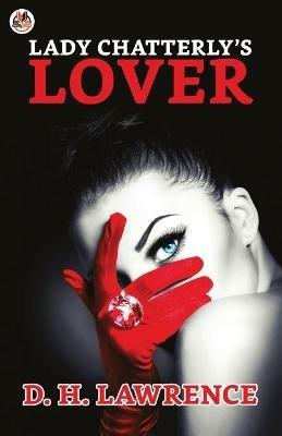 Lady Chatterley's Lover - D H Lawrence - cover