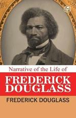 Narrative of the Life of Frederick Douglass