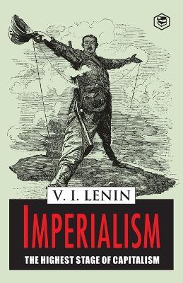 Imperialism the Highest Stage of Capitalism - Vladimir Lenin Ilich - cover