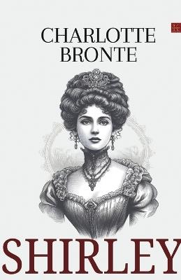 Shirley - Charlotte Brontë - cover