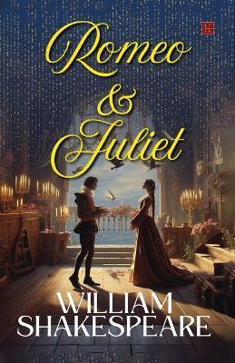 Romeo and Juliet - William Shakespeare - cover