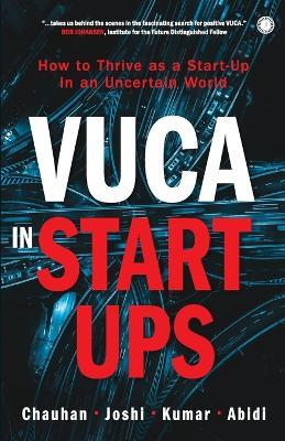 VUCA in Start-Ups - Aseem Chauhan,Manoj Joshi,Ashok Kumar - cover