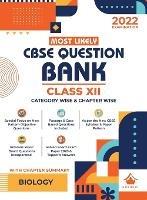 Most Likely Question Bank - Biology: Cbse Class 12 for 2022 Examination - Gurukul - cover