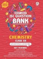 Most Likely Question Bank - Chemistry: Isc Class 12 for 2022 Examination - Oswal - cover