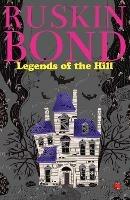 LEGENDS OF THE HILL