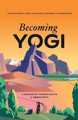 Becoming Yogi - Sneha Patil - cover