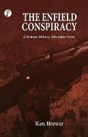 The Enfield Conspiracy - Ken Brewer - cover