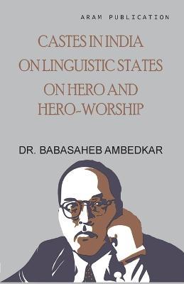 Castes in India - Babasaheb Ambedkar - cover