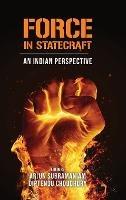 Force in Statecraft: An Indian Perspective - cover