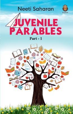 Juvenile Parables - Neeti Saharan - cover