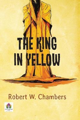 The King in Yellow - Robert W Chambers - cover