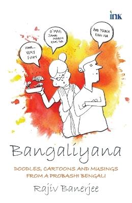 Bangaliyana - Rajiv Banerjee - cover