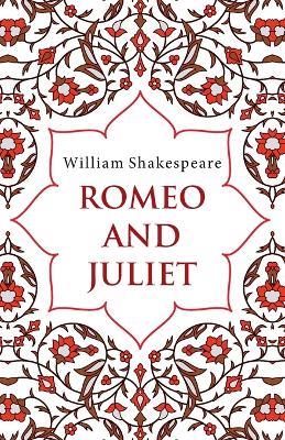 Romeo and Juliet - William Shakespeare - cover