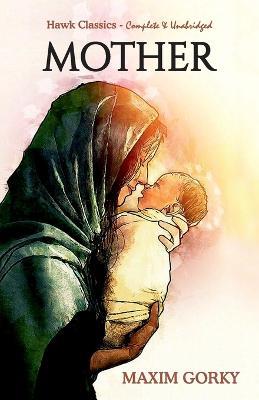 Mother - Maxim Gorky - cover
