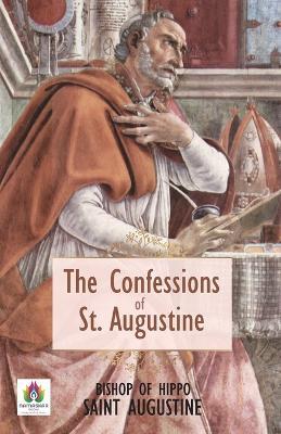 The Confessions of St. Augustin - Bishop Of Hippo Saint Augustin - cover