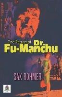 The Return of Dr. Fu-Manchu - Sax Rohmer - cover