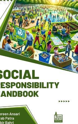 Social Responsibility Handbook - Dalbir Bahri,Shereen Ansari,Purab Patra - cover