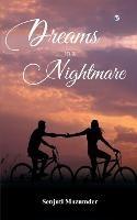 Dreams in a Nightmare - Senjuti Mazumder - cover